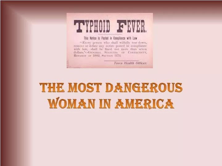 the most dangerous woman in america