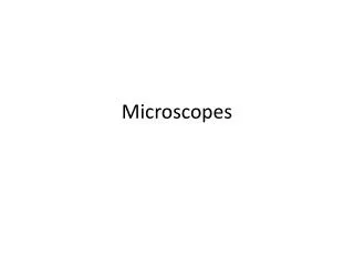 microscopes