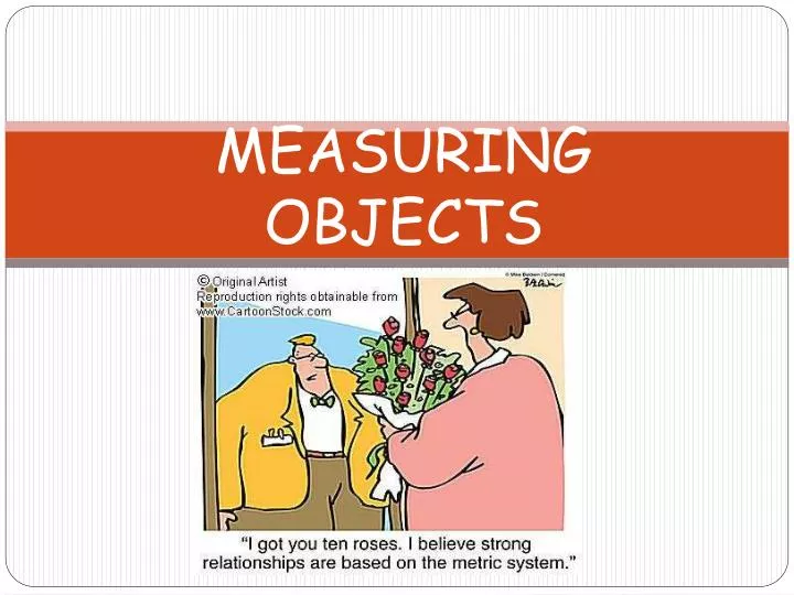 measuring objects