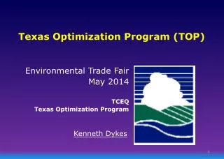 Texas Optimization Program (TOP)