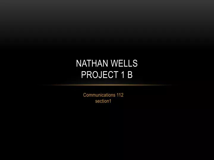 nathan wells project 1 b