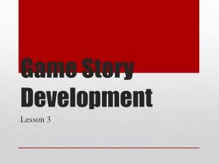 Game Story Development