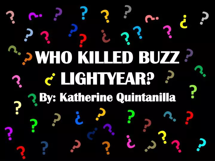 who killed buzz lightyear