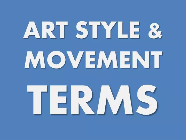 art style movement terms