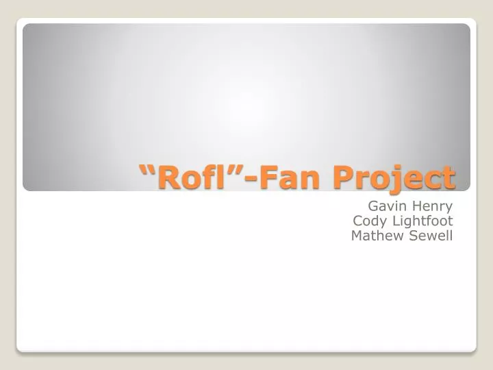 rofl fan project