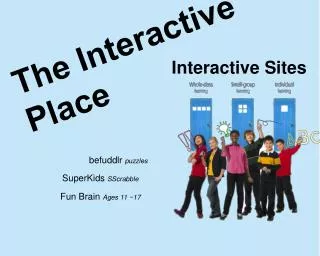 The Interactive Place