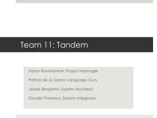 Team 11: Tandem