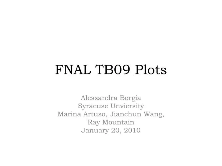 fnal tb09 plots