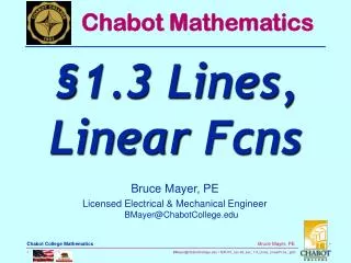 Bruce Mayer, PE Licensed Electrical &amp; Mechanical Engineer BMayer@ChabotCollege.edu