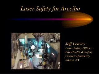 Laser Safety for Arecibo
