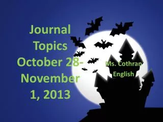 Journal Topics October 28-November 1, 2013