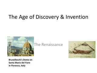 The Age of Discovery &amp; Invention