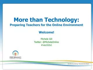 More than Technology: Preparing Teachers for the Online Environment
