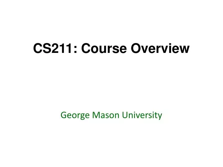 cs211 course overview