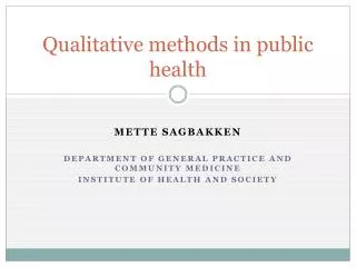 Qualitative methods in public health