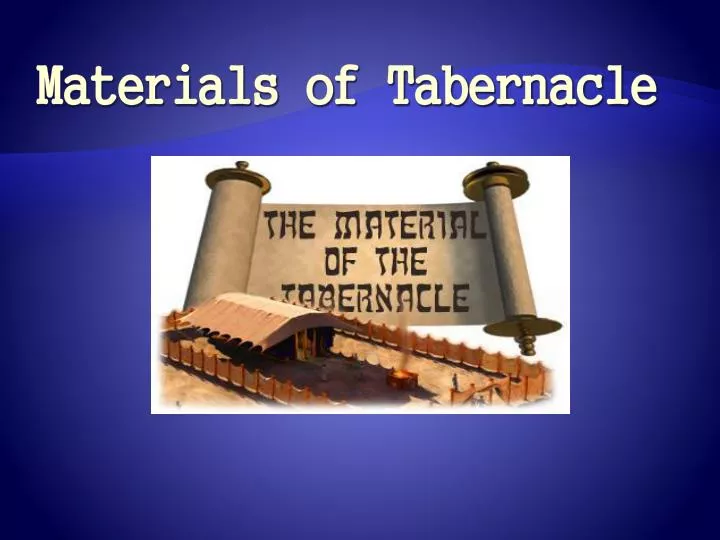 materials of tabernacle