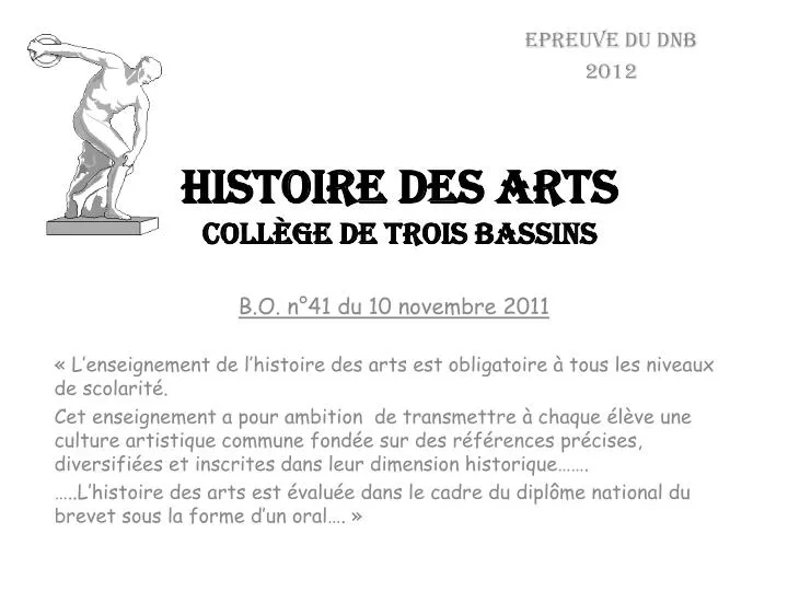 histoire des arts coll ge de trois bassins