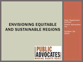 Envisioning Equitable and Sustainable Regions