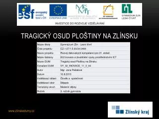 tragick osud plo tiny na zl nsku
