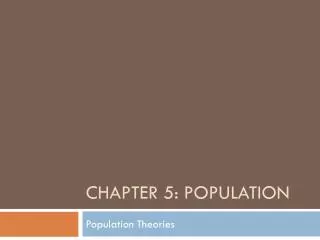 Chapter 5: Population