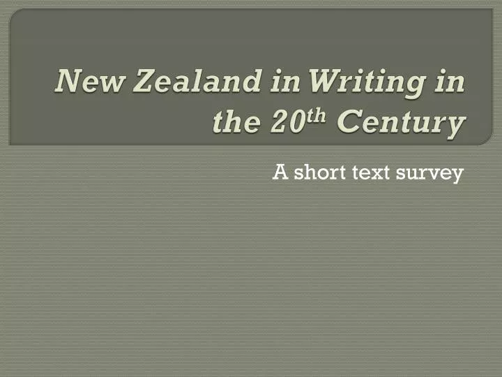 new zealand in writing in the 20 th century