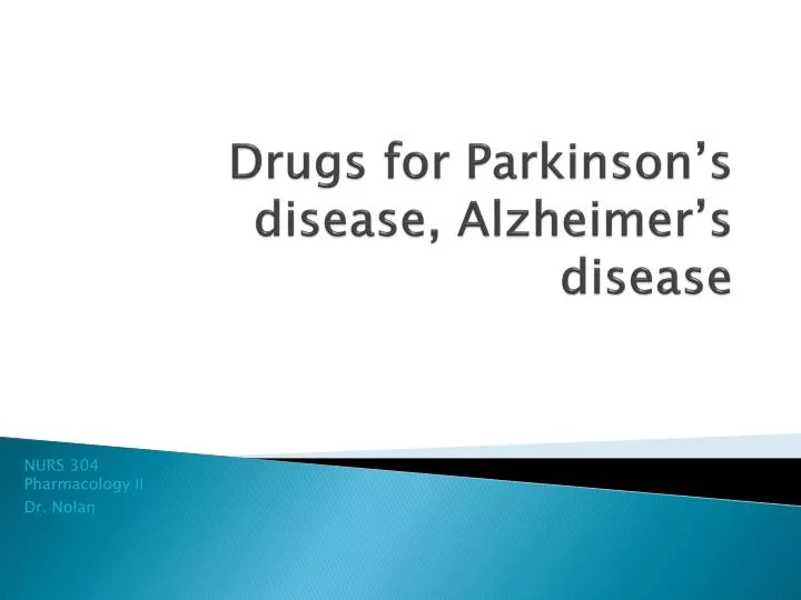 drugs for parkinson s disease alzheimer s disease