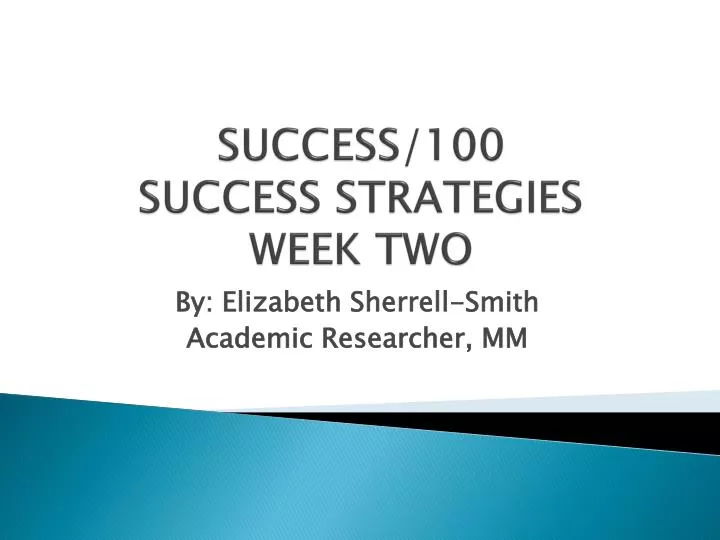 success 100 success strategies week two