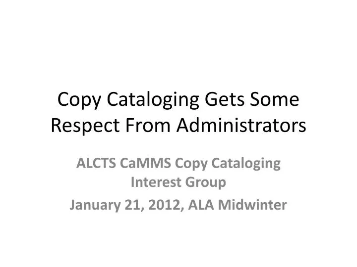 copy cataloging gets some respect from administrators
