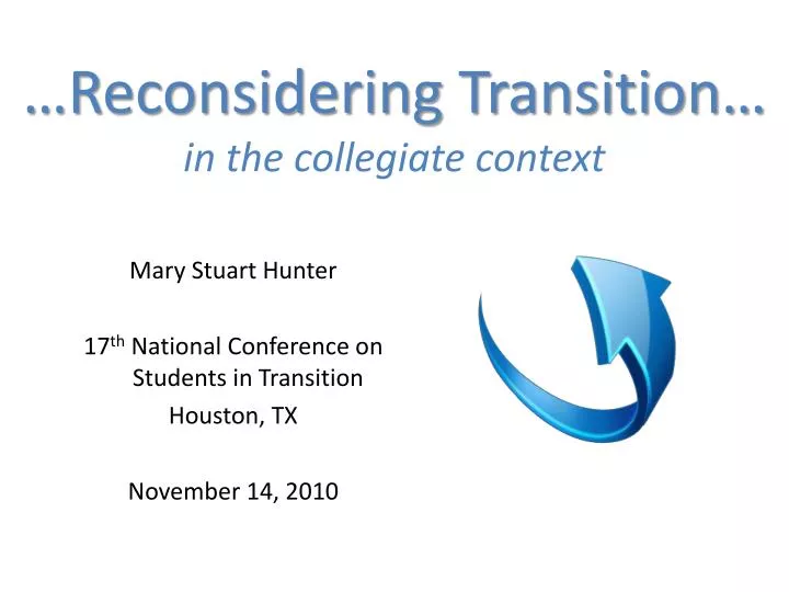 reconsidering transition in the collegiate context