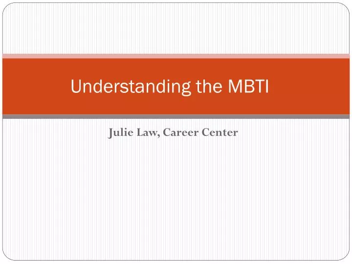 understanding the mbti
