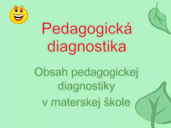 pedagogick diagnostika