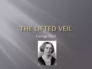 The Lifted Veil