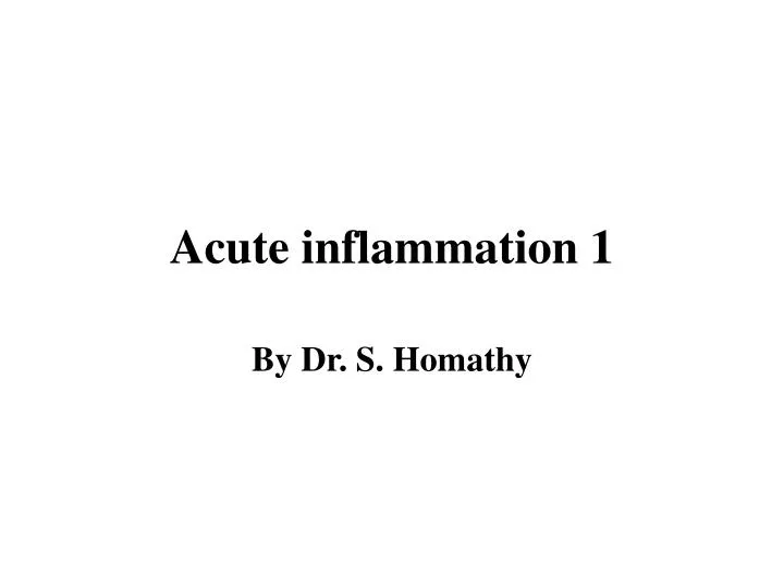 acute inflammation 1