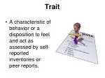 Trait - slide 1