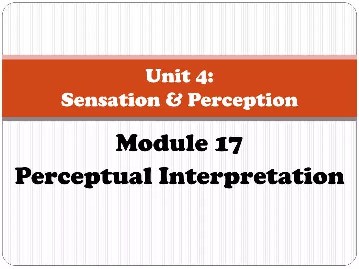 unit 4 sensation perception