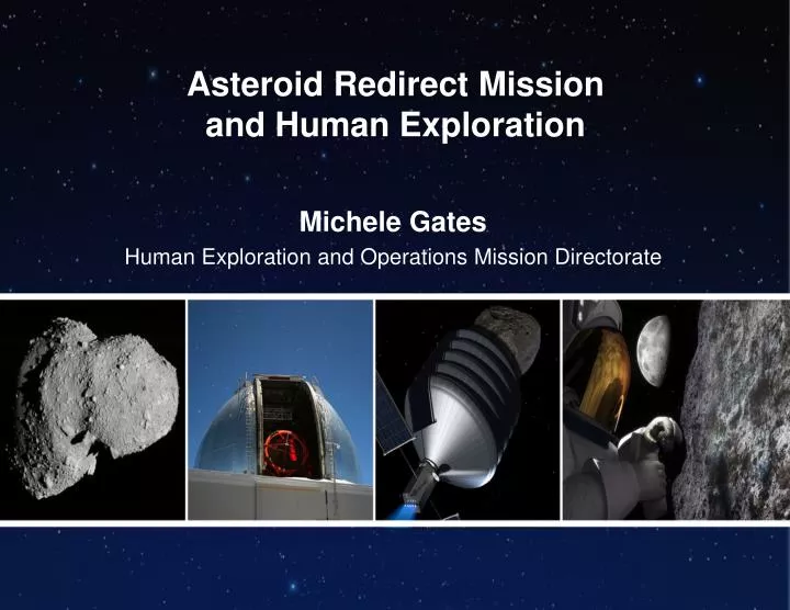 asteroid redirect mission and human exploration