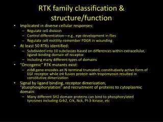 RTK family classification &amp; structure/function