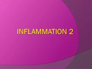 INFLAMMATION 2