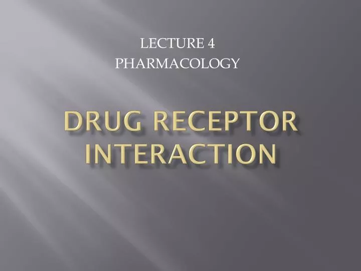 drug receptor interaction