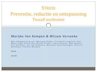 stress preventie reductie en ontspanning twaalf methoden