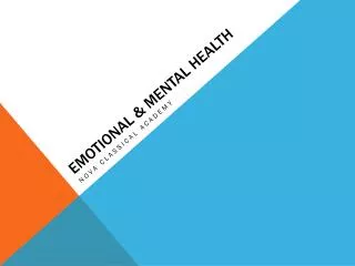 Emotional &amp; Mental Health