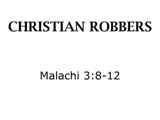 christian robbers