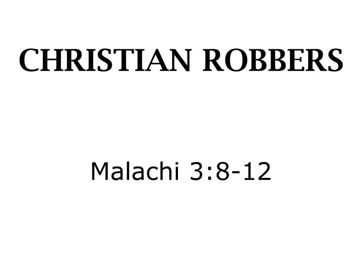 christian robbers
