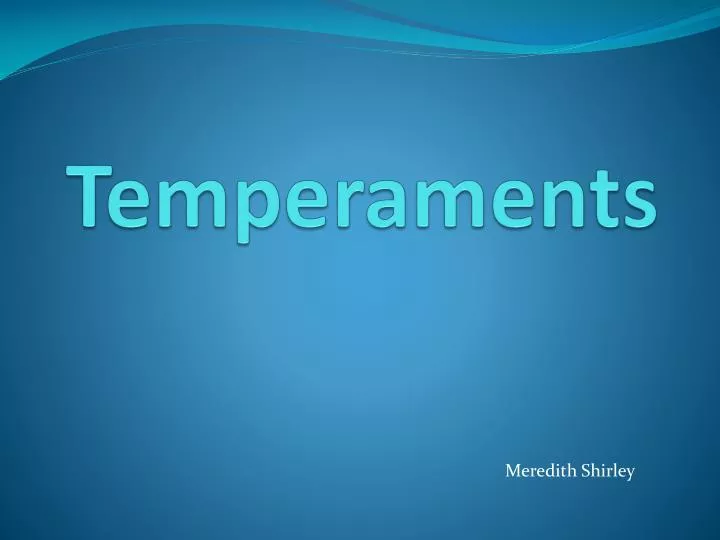 temperaments