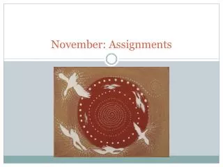 November: Assignments