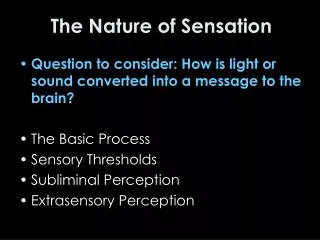 The Nature of Sensation