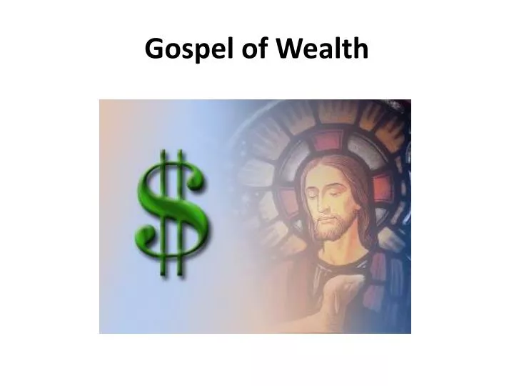 gospel of wealth