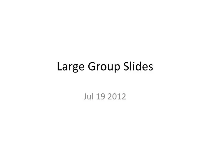 large group slides