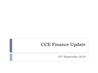 CCE Finance Update