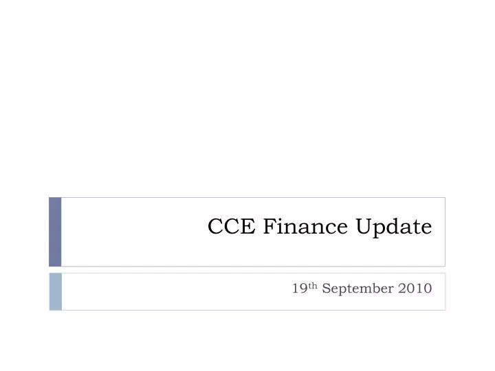 cce finance update